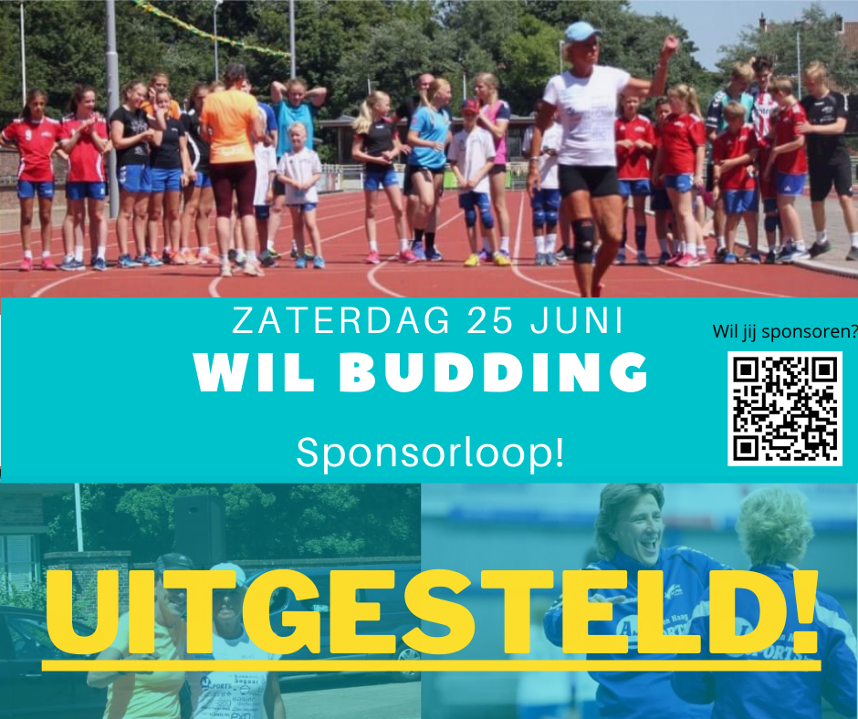 UITGESTELD! Zaterdag 25 juni - Wil Budding Sponsorloop