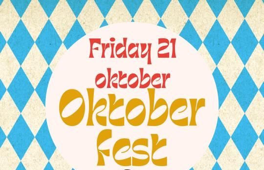 21 oktober - OKTOBERFEST!