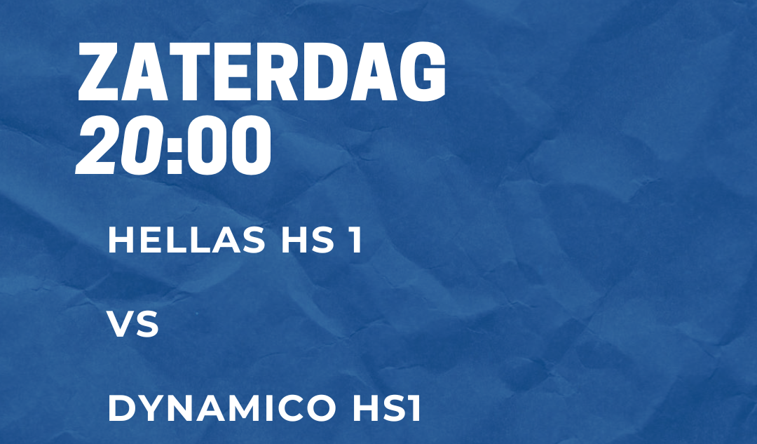 Zaterdag: Hellas - Dynamico